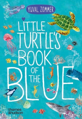 Little Turtle's Book of the Blue (The Big Book Series)