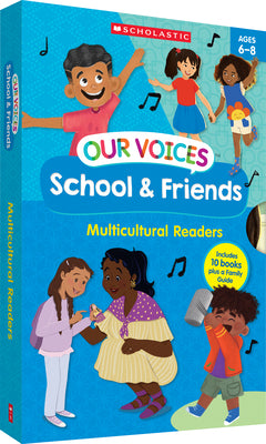 Our Voices: School & Friends (Single-Copy Set): Multicultural Readers