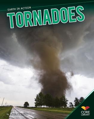 Tornadoes (Earth in Action)